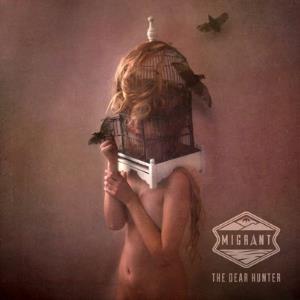 Dear Hunter, The - Migrant cover