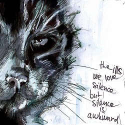 Ills, The - We Love Silence, But Silence Is Awkward EP cover