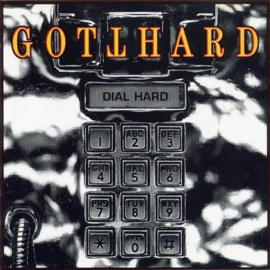 Gotthard - Dial Hard cover