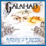 Galahad - Nothing Is Written  cover