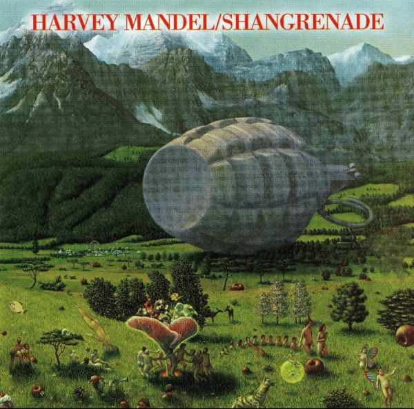 Mandel, Harvey - Shangrenade cover