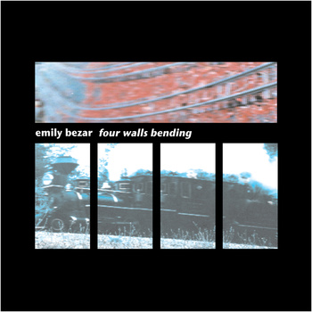 Bezar, Emily - Four Walls Bending cover