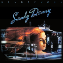 Denny, Sandy - Rendezvous cover