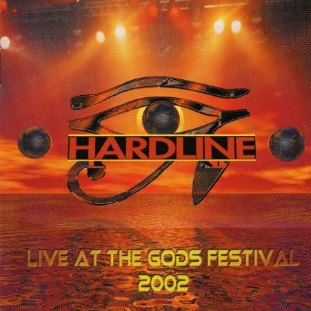 Hardline - Live At The Gods Festival 2002 cover