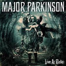 Major Parkinson - Live at Ricks cover