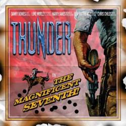 Thunder - The Magnificent Seventh cover