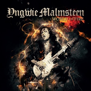 Malmsteen, Yngwie - World On Fire cover