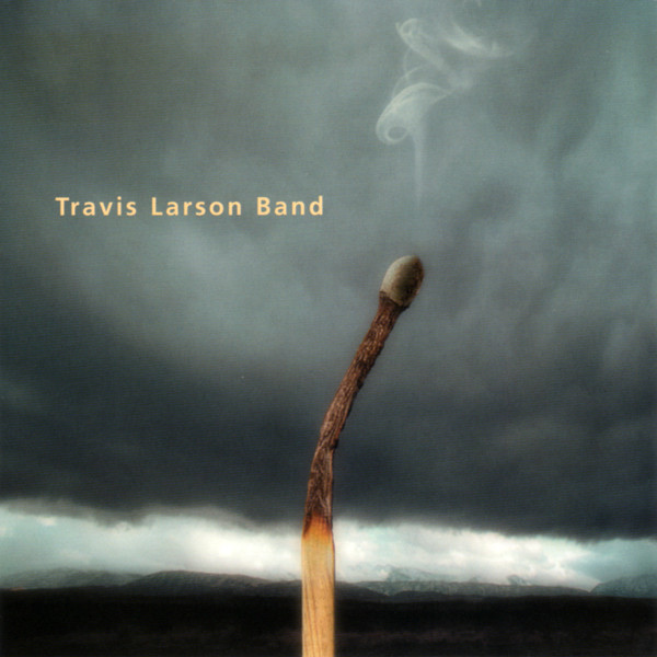 Travis Larson Band - Burn Season cover