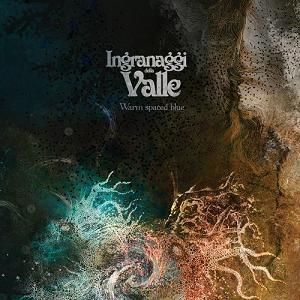 Ingranaggi della Valle - Warm Spaced Blue cover