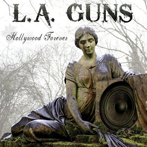 L.A. Guns - Hollywood Forever  cover