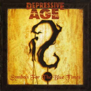 Depressive Age - Symbols For The Blue Times  cover