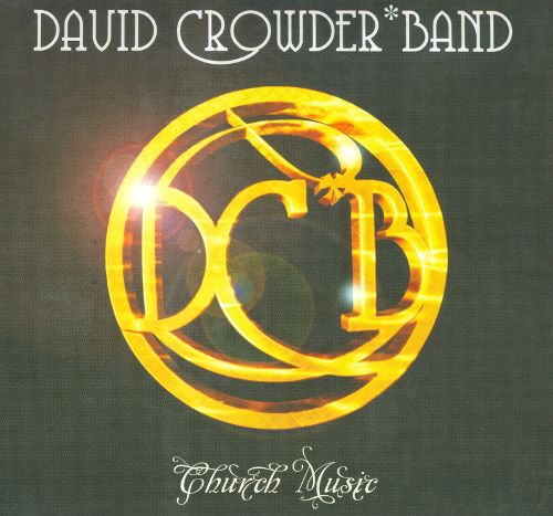 David Crowder*Band  - Church Music  cover