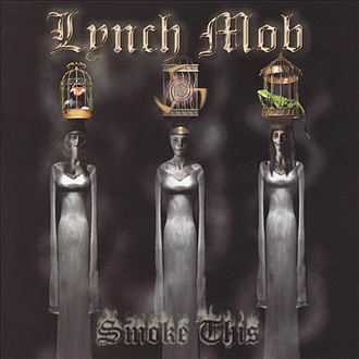 Lynch Mob - Smoke This cover