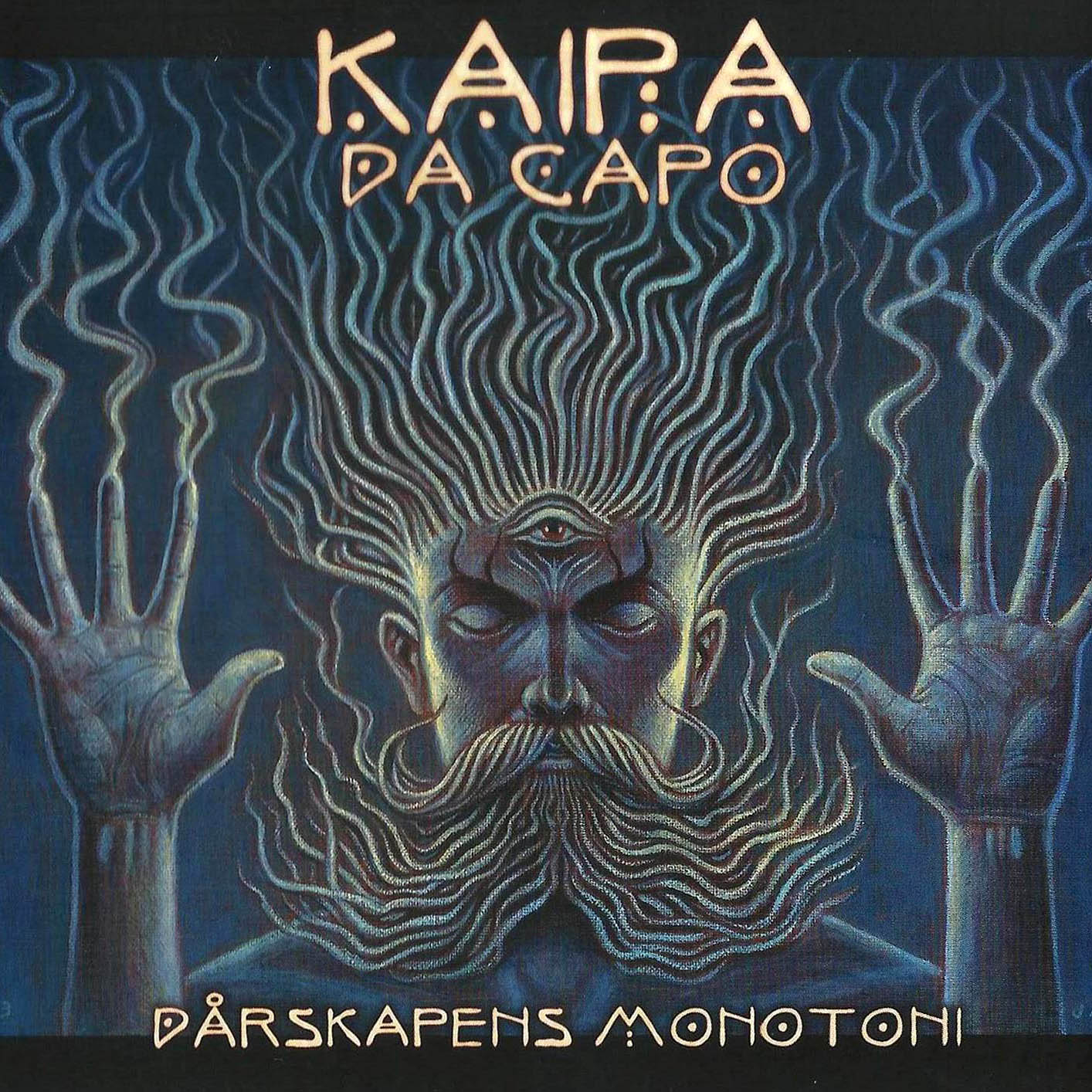 Kaipa - Kaipa DaCapo – Dårskapens Monotoni cover