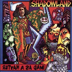 Shadowland - Mad as a Hatter cover