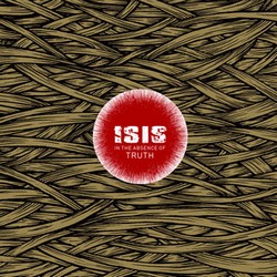 Isis - In The Absence Of Truth cover