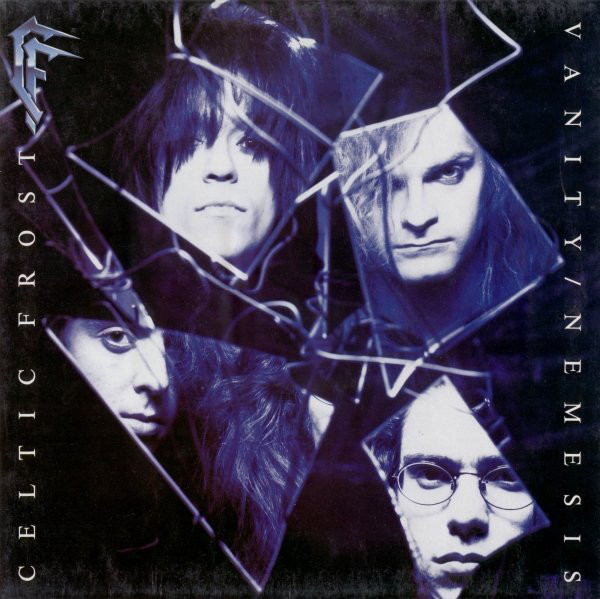 Celtic Frost - Vanity / Nemesis cover