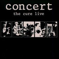 Cure, The - Concert: The Cure Live cover
