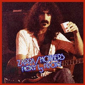 Zappa, Frank - Roxy By Proxy cover