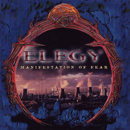 Elegy - Manifestation of Fear  cover