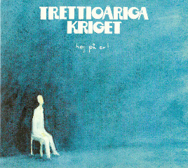 Trettioåriga Kriget - Hej På Er! cover