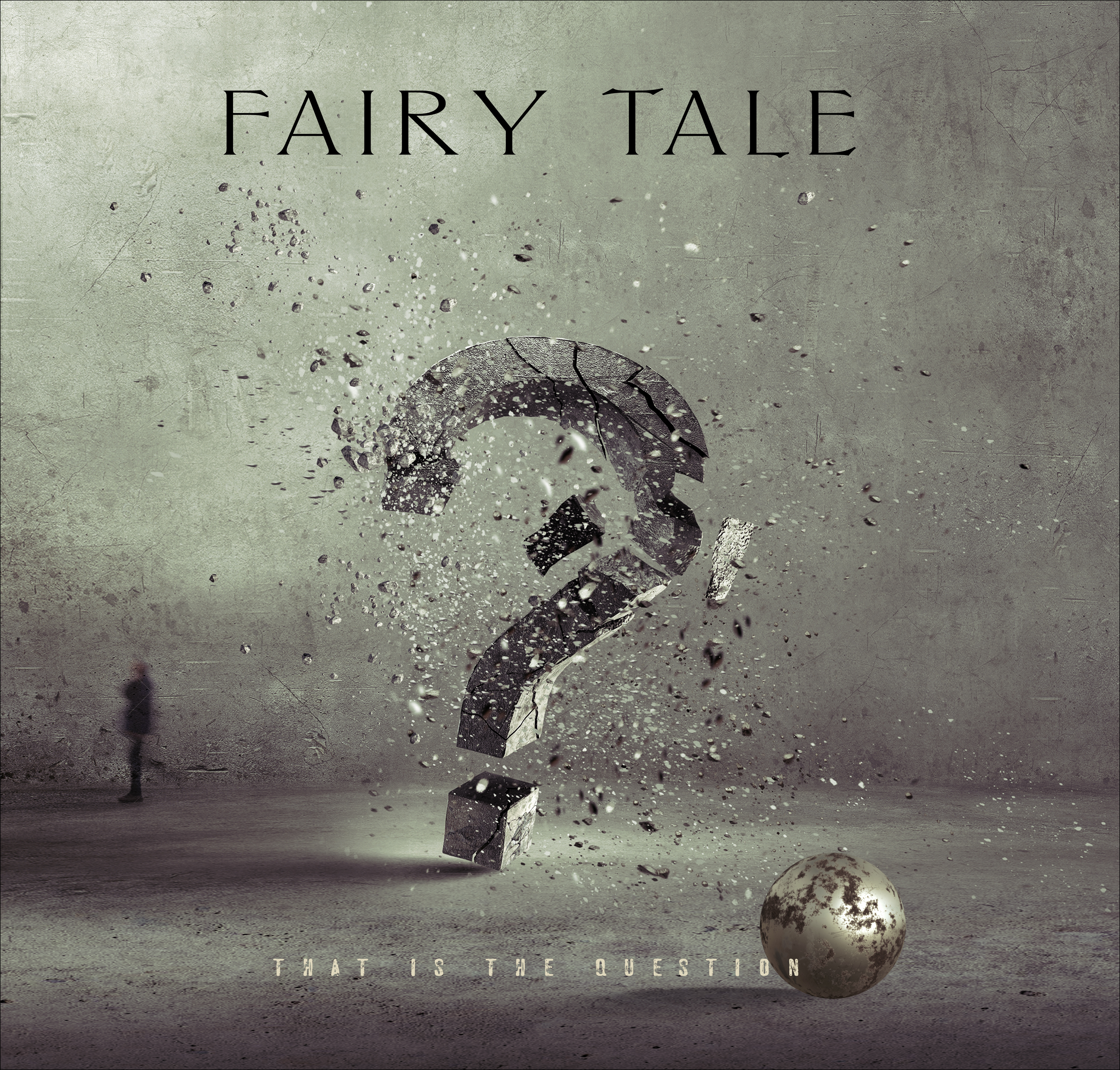 Fairy Tale - That is the Question cover