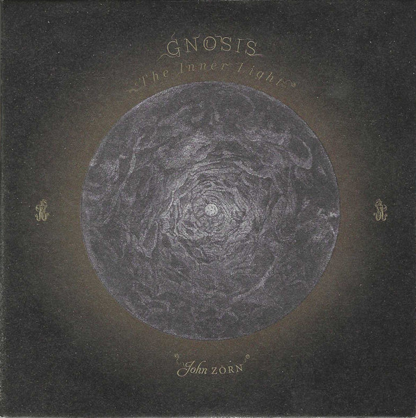 Zorn, John - Gnosis: The Inner Light cover