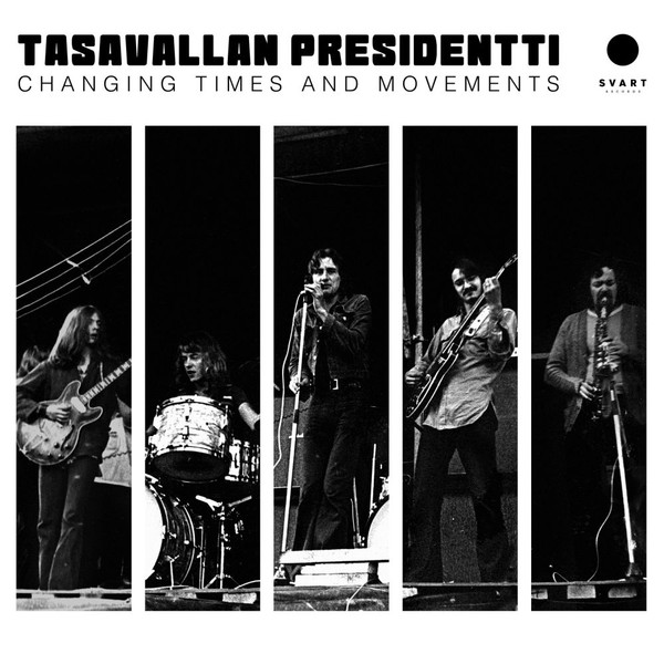 Tasavallan Presidentti - Changing Times And Movements cover