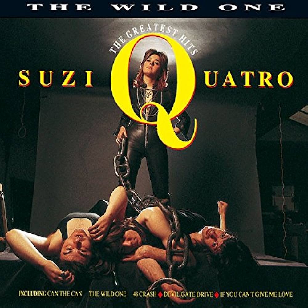 Quatro, Suzi - The Wild One - The Greatest Hits cover