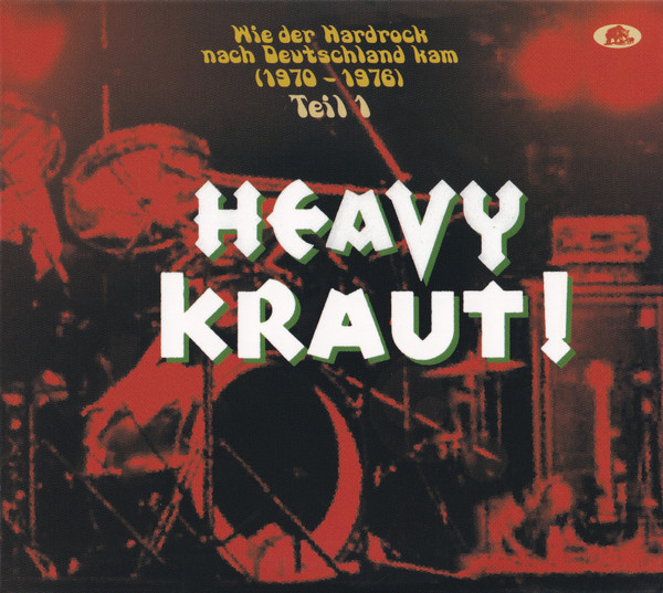 VARIOUS ARTISTS - Heavy Kraut! Wie der Hardrock nach Deutschland kam (1970-1976) Teil 1  cover
