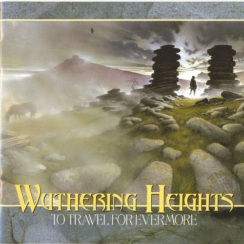 Wuthering Heights - To Travel For Evermore cover
