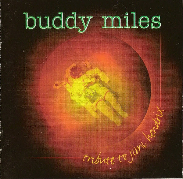 Miles, Buddy - Tribute To Jimi Hendrix cover