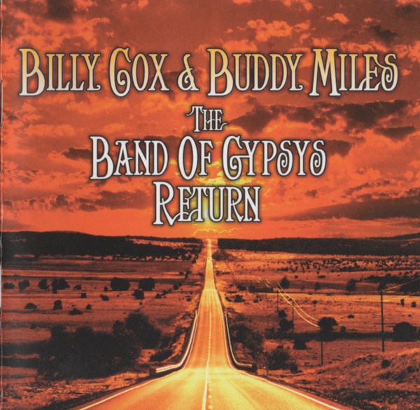 Miles, Buddy - Billy Cox & Buddy Miles – The Band Of Gypsys Returns cover