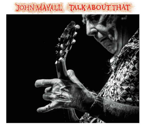 Mayall, John - Talk About That cover