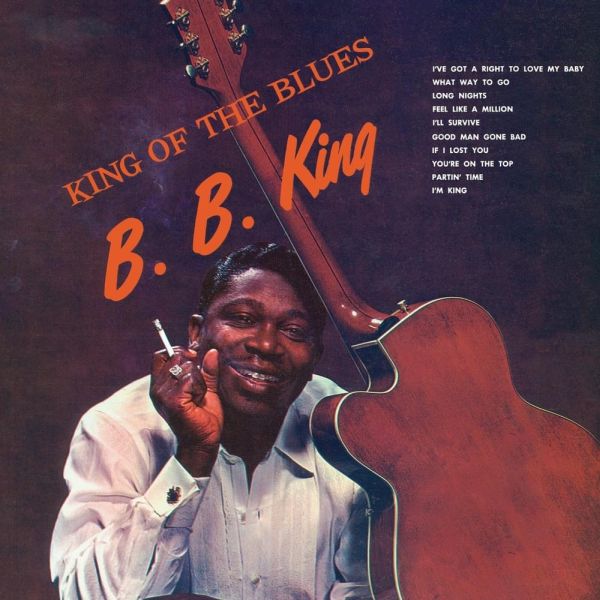 King, B. B. - King of the Blues cover