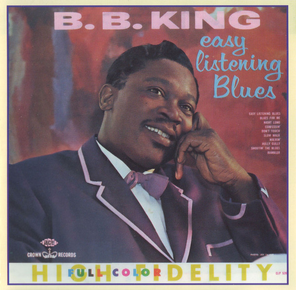 King, B. B. - Easy Listening Blues cover