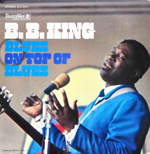 King, B. B. - Blues on top of Blues cover