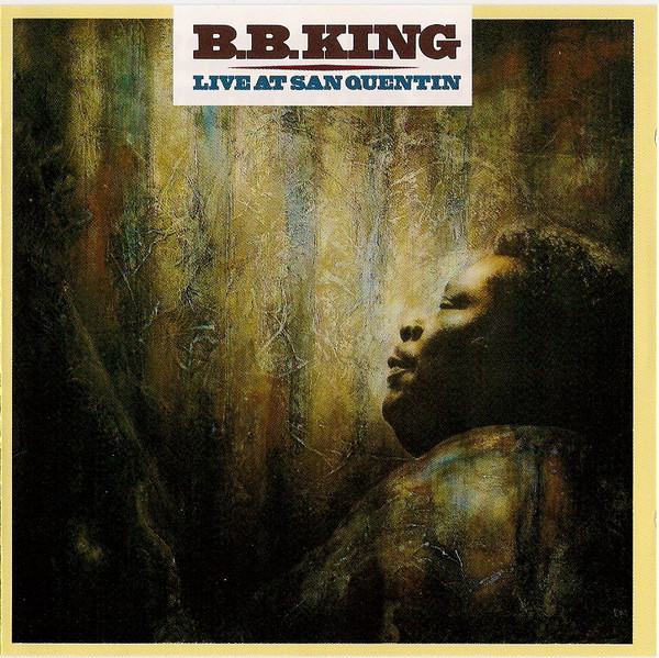 King, B. B. - Live at San Quentin cover