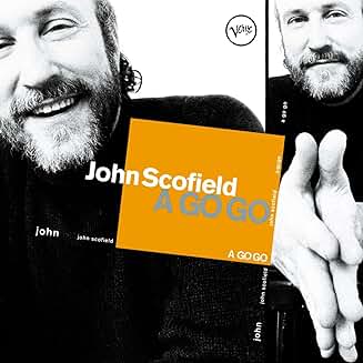 Scofield, John - A Go Go cover