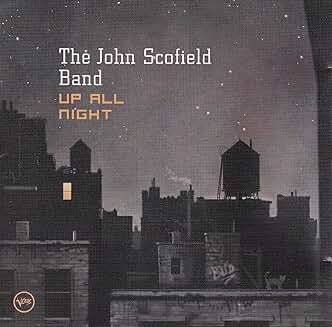 Scofield, John - Up All Night cover