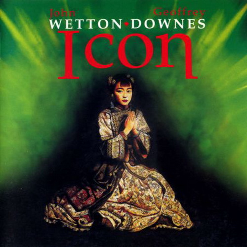 Wetton, John - Wetton & Downes - Icon cover