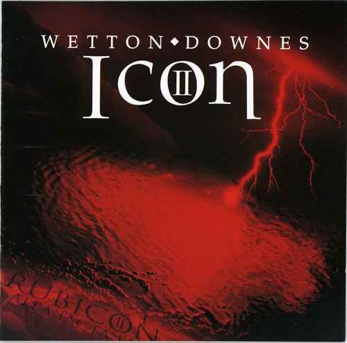 Wetton, John - Wetton & Downes - Icon II-Rubicon cover