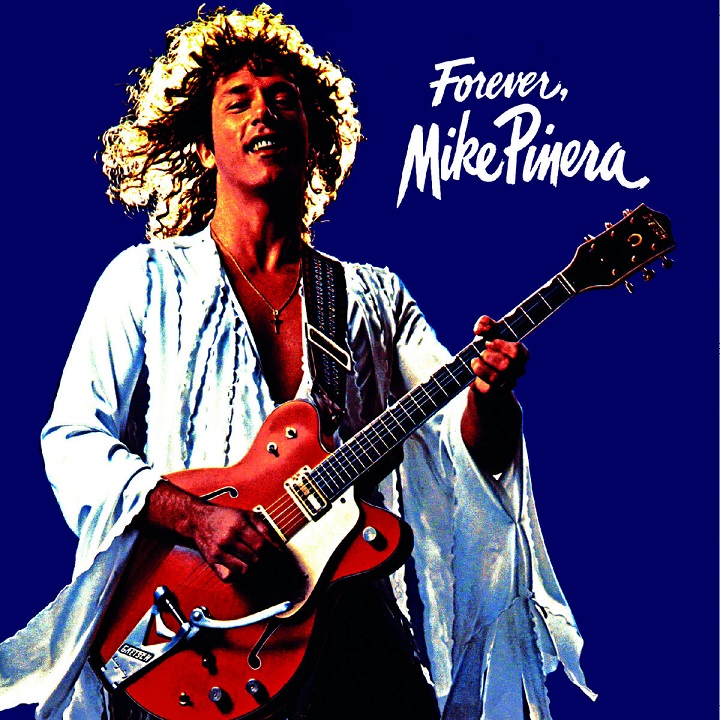 Pinera, Mike - Forever, Mike Pinera cover