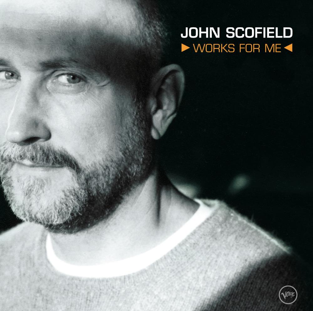 Scofield, John - Works for Me cover