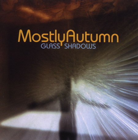 Mostly Autumn - Glass Shadows cover