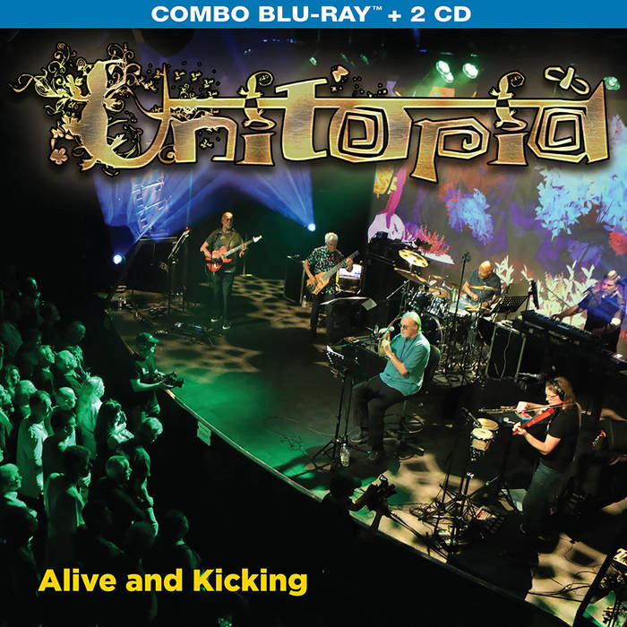 Unitopia - Alive and Kicking (live) cover