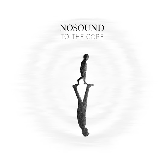Nosound - To The Core (EP) cover
