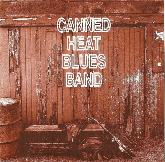 Canned Heat - Canned Heat Blues Band cover