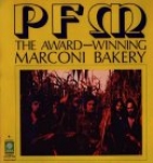 Premiata Forneria Marconi - PFM - The Award - Winnig Marcony / Bakery cover