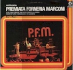 Premiata Forneria Marconi - PFM - Antologia cover